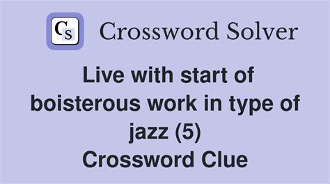 boisterous crossword|boisterous word crossword.